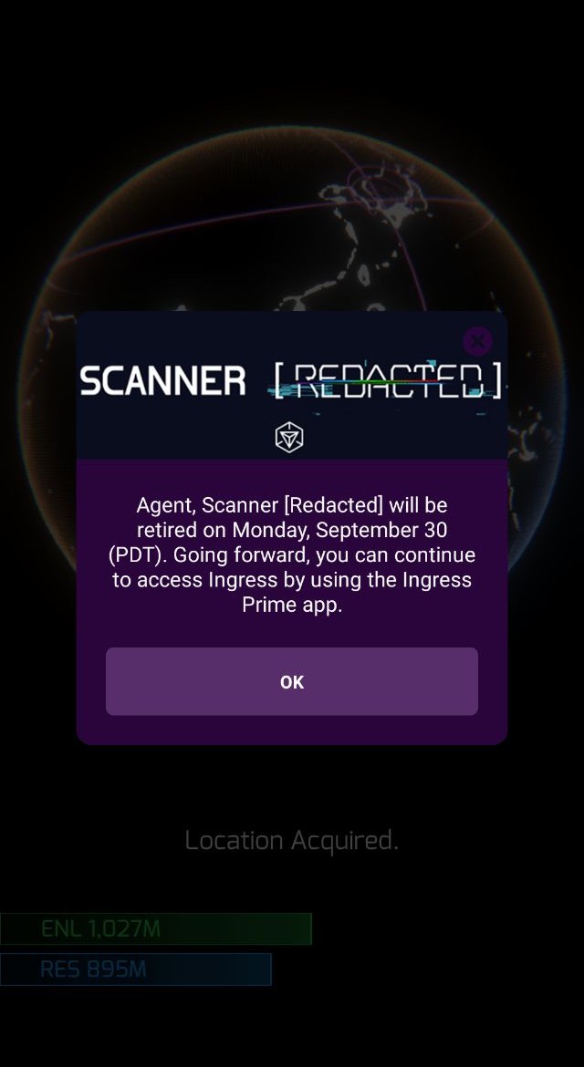 Screenshot from Ingress: Redacted showing announcement that Redacted is being retired on September 30th in PDT.
